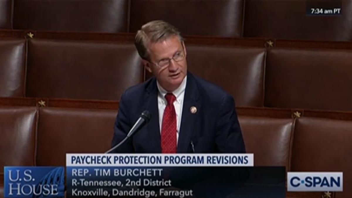 Rep. Burchett delivers floor remarks on the Paycheck Protection Program Flexibility Act